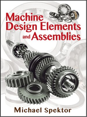 cover image of Machine Design Elements and Assemblies